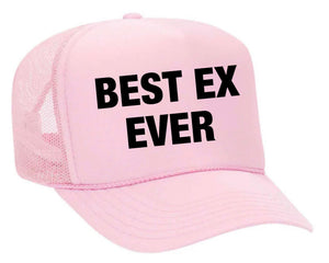 Best Ex Ever Trucker Hat (made to order) ITH