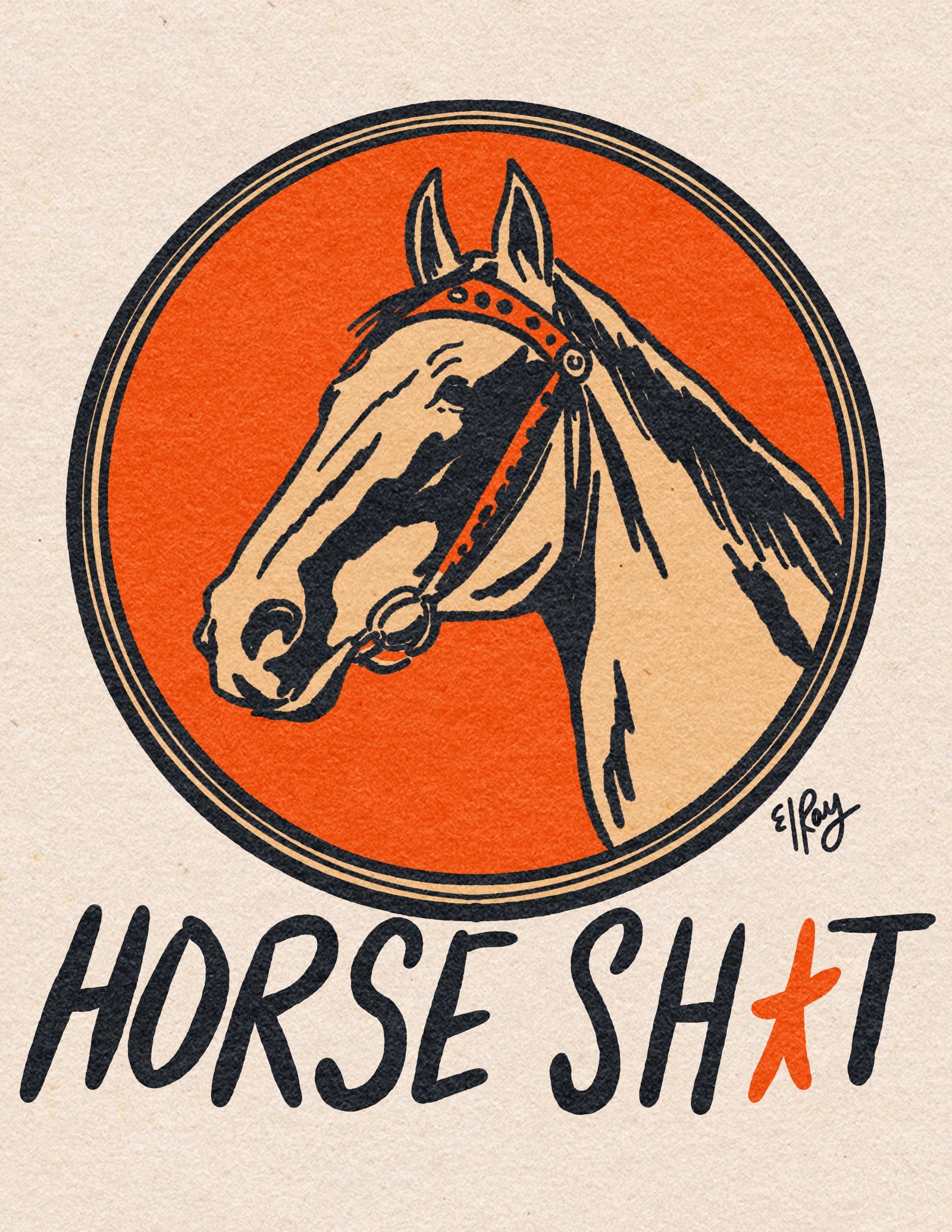 Horse Sh*t Graphic Sweatshirt (made 2 order) LC