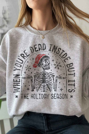 Dead Inside Christmas Skeleton Graphic Sweatshirt (DS) FG