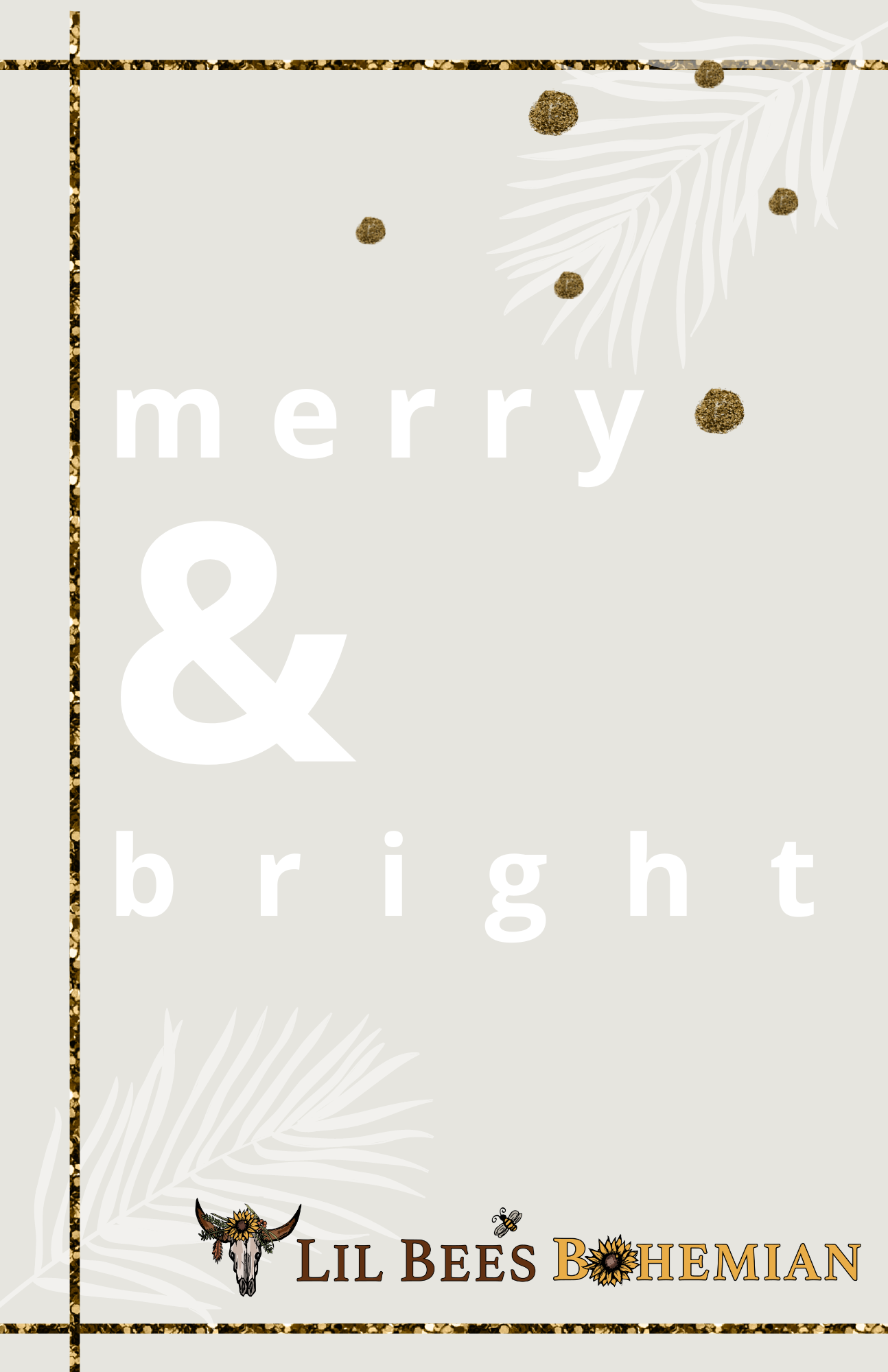 Lil Bee's Bohemian Holiday "Merry & Bright" E-Gift Card