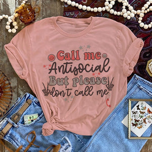 Call Me Antisocial Graphic Tee (made 2 order) LC