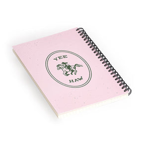 Yee Haw in Pink Spiral Notebook (DS) DD