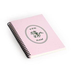 Yee Haw in Pink Spiral Notebook (DS) DD