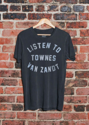 Listen To Townes Van Zandt Graphic Tee