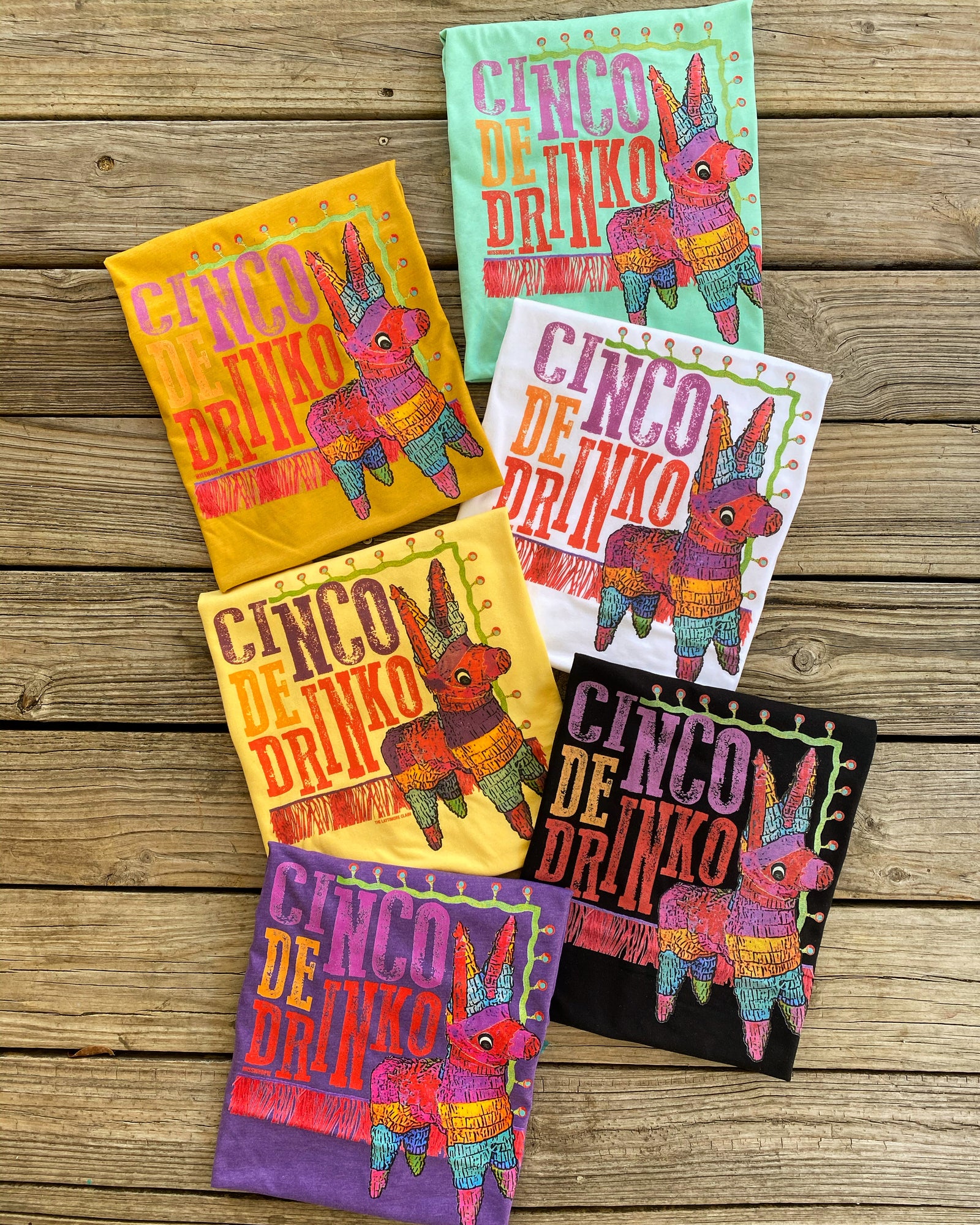 Cinco De Drinko Cinco De Mayo Graphic Tee (made 2 order) LC