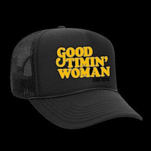 Good Timin' Woman Snap Back Trucker Hats