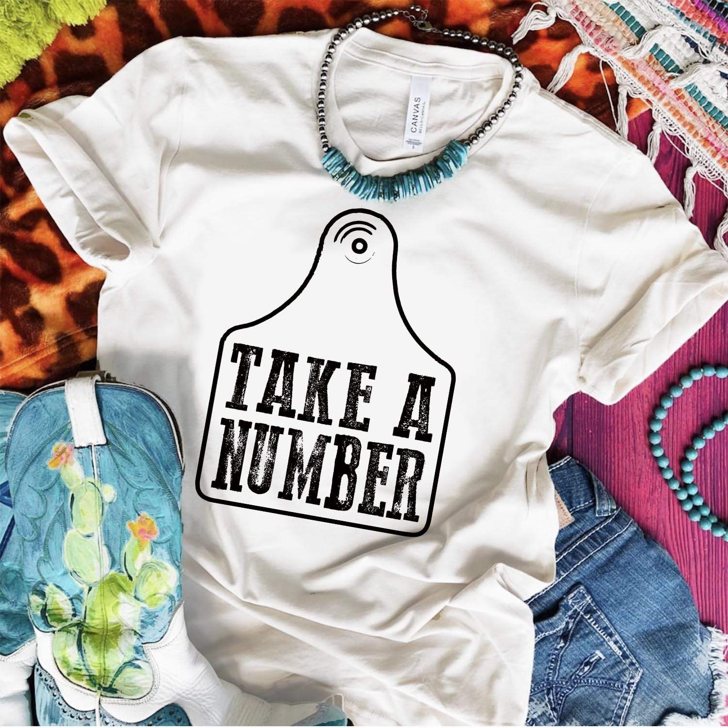 Take A Number Cow Tag Graphic Tee (made to order) LC