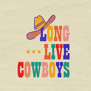 "Ole Long Live Cowboys" Shower Curtain (DS)